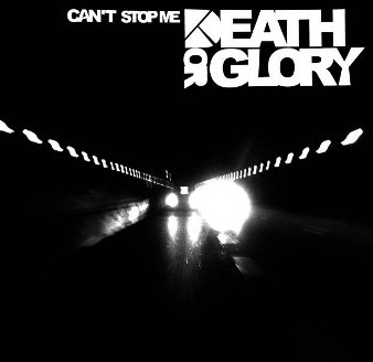 Death or glory: Can't stop me LP